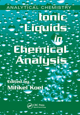 【预订】Ionic Liquids in Chemical Analysis