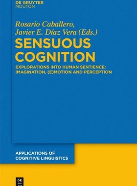【预订】Sensuous Cognition 9783110300765