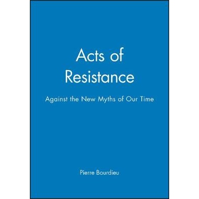 预订 Acts Of Resistance - Against The New Myths Of Our Time: 9780745622187