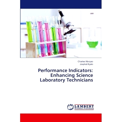 预订 Performance Indicators: Enhancing Science Laboratory Technicians: 9783659480126