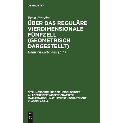 预订 Über das reguläre vierdimensionale Fünfzell (geometrisch dargestellt): 9783111282749