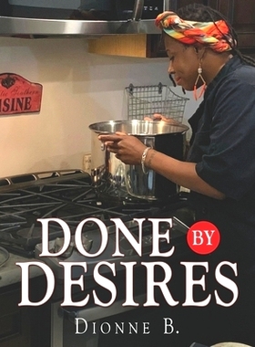 预订 Done By Desires: 9781734857467