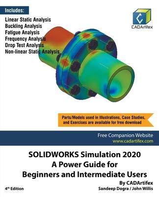 [预订]SOLIDWORKS Simulation 2020: A Power Guide for Beginners and Intermediate Users 9781393432494