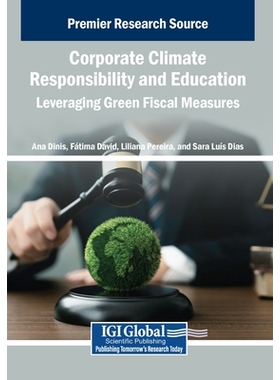 预订 Corporate Climate Responsibility and Education: Leveraging Green Fiscal Measures: 9798337319384