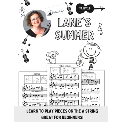 预订 Lane’s Summer: Learn to Play Violin with Notes on the A String!: 9781960674227
