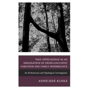 Resemblance Intelligence Explanation 预订 Cross Family and Variation Linguistic Typol Evolutionary Tool