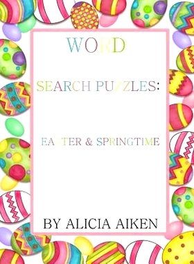 预订 Word Search Puzzles: Easter and Springtime: 9781523652525