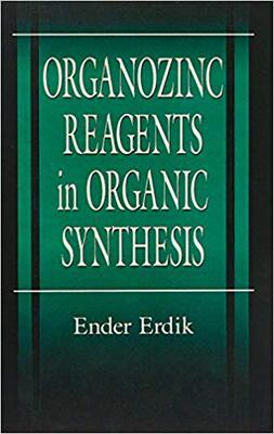 【预售】Organozinc Reagents in Organic Synthesis