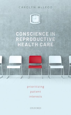 【预订】Conscience in Reproductive Health Care