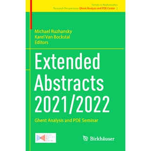 and Extended Ghent 预订 PDE 2022：根特分析与偏微分方程研讨会 2021 扩展摘要 Abstracts 会议 2022 Seminar Analysis