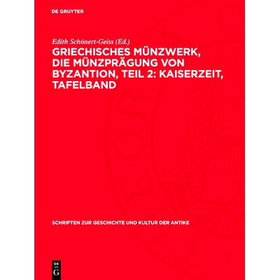 预订 Griechisches Münzwerk, Die Münzprägung von Byzantion, Teil 2: Kaiserzeit, Tafelband: 9783112716144