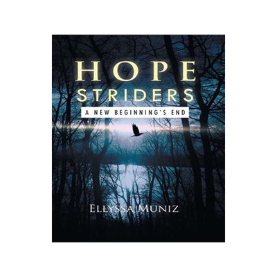 [预订]Hope Striders: A New Beginnings End 9781499045888