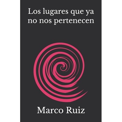 预订 Los lugares que ya no nos pertenecen 9798261783787