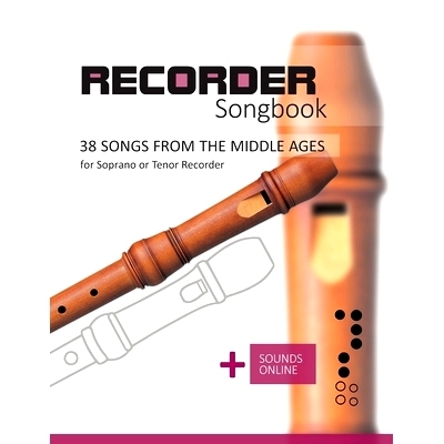预订 Recorder Songbook - 38 Songs from the Middle Ages: + Sounds Online: 9798355329990