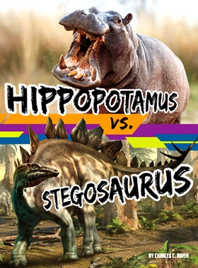 预订 Hippopotamus vs. Stegosaurus: 9781669088721