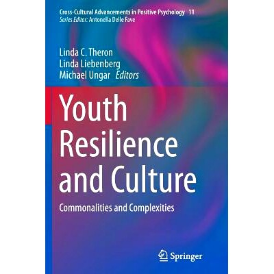 预订 Youth Resilience and Culture: Commonalities and Complexities: 9789402407174