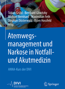 预订 Atemwegsmanagement und Narkose in Notfall- und Akutmedizin