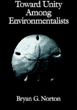 [预订]Toward Unity among Environmentalists 9780195093971