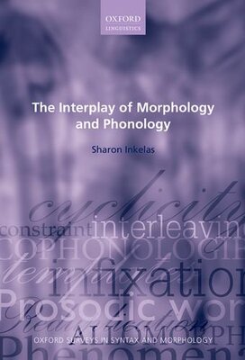 【预订】The Interplay of Morphology and Phonology