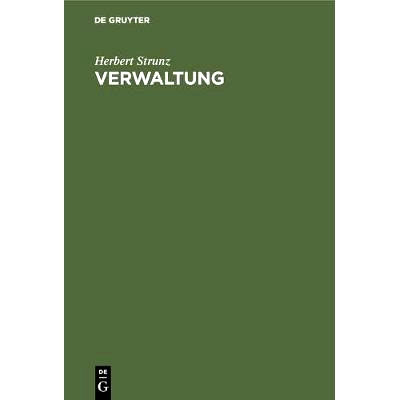 预订 Verwaltung: Einführung in das Management von Organisationen: 9783486225631