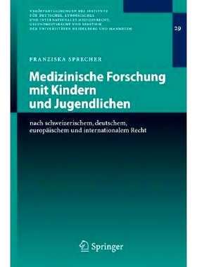 预订 Medizinische Forschung mit Kindern und Jugendlichen: nach schweizerischem, deutschem, europäischem und internation
