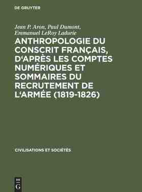 【预订】Anthropologie du conscrit français, d’après les comptes numériq 9789027971678