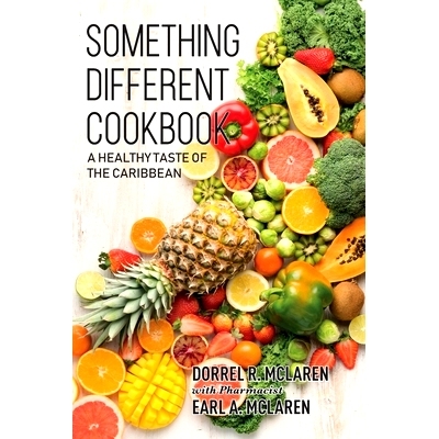 预订 Something Different: A Healthy Taste of the Caribbean