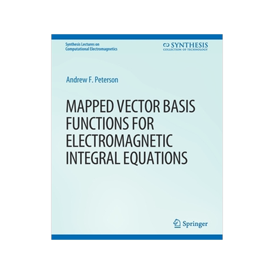 预订 Mapped Vector Basis Functions for Electromagnetic Integral Equations