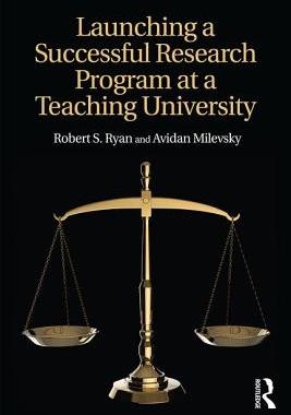 【预订】Launching a Successful Research Program at a Teaching University