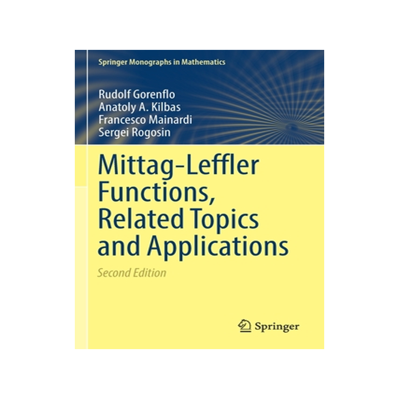 预订 Mittag-Leffler Functions, Related Topics and Applications