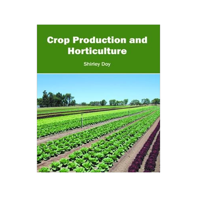 [预订]Crop Production and Horticulture 9781632396839