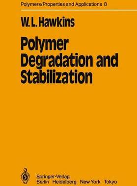预订 Polymer Degradation and Stabilization