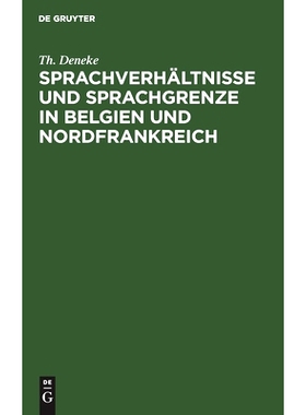 预订 Sprachverhältnisse und Sprachgrenze in Belgien und Nordfrankreich: 9783111310886