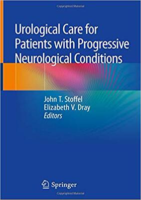【预售】Urological Care for Patients with Progressive Neurological Conditions