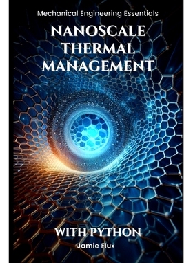 预订 Nanoscale Thermal Management: 9798338935682
