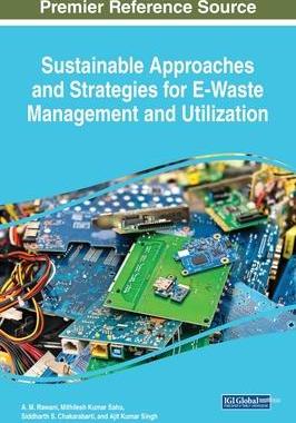 [预订]Sustainable Approaches and Strategies for E-Waste Management and Utilization 9781668475737