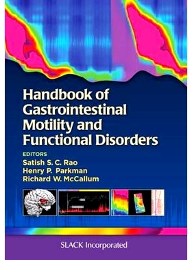 预订 Handbook of Gastrointestinal Motility and Functional Disorders 胃肠蠕动与功能紊乱手册: 9781617118180
