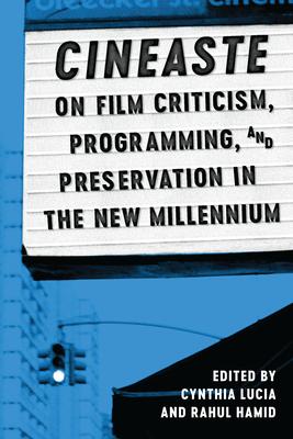 [预订]Cineaste on Film Criticism, Programming, and Preservation in the New Millennium 9781477313404
