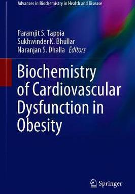 【预订】Biochemistry of Cardiovascular Dysfunction in Obesity