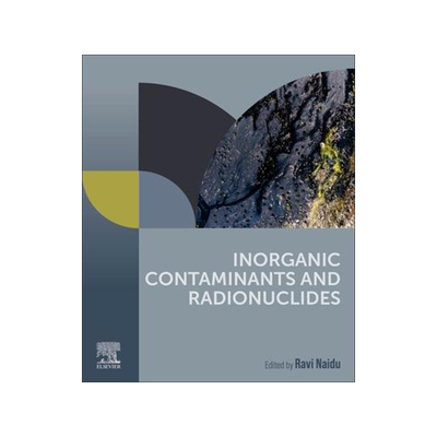 [预订]Inorganic Contaminants and Radionuclides 9780323904001