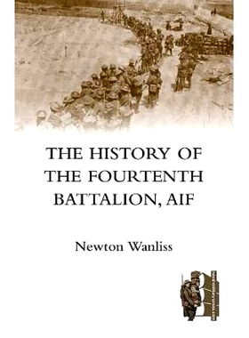 预订 History of the Fourteenth Battalion, Aif: 9781845748708