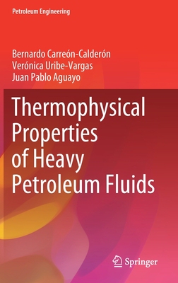 【预订】Thermophysical Properties of Heavy Petroleum Fluids