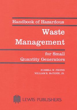 【预订】Handbook of Hazardous Waste Management for Small Quantity Generators