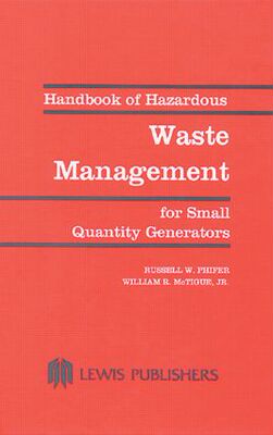 【预订】Handbook of Hazardous Waste Management for Small Quantity Generators