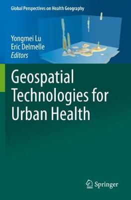 【预订】Geospatial Technologies for Urban Health