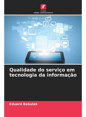 预订 Qualidade do serviço em tecnologia da informação: DE: 9786209215360