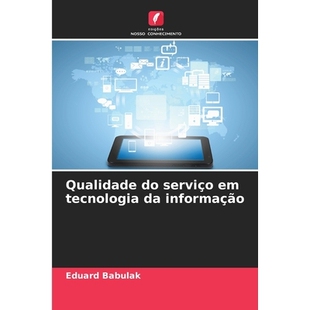 预订 Qualidade do serviço em tecnologia da informação: DE: 9786209215360