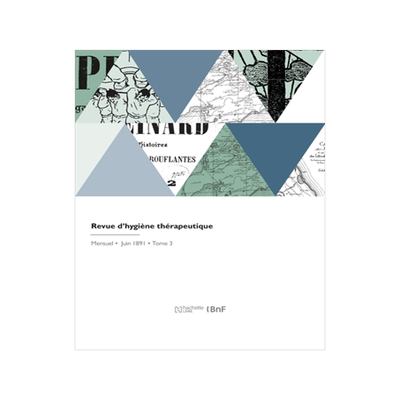 预订 Revue d’hygiène thérapeutique