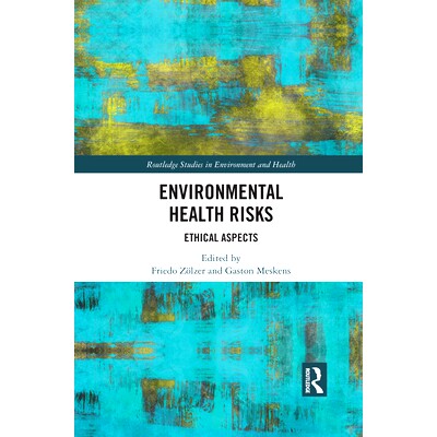 预订 Environmental Health Risks: Ethical Aspects 环境健康风险：伦理方面: 9780367500481