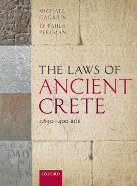 【预订】The Laws of Ancient Crete, c.650-400 BCE